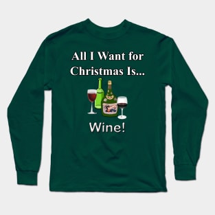 Christmas Wine Long Sleeve T-Shirt